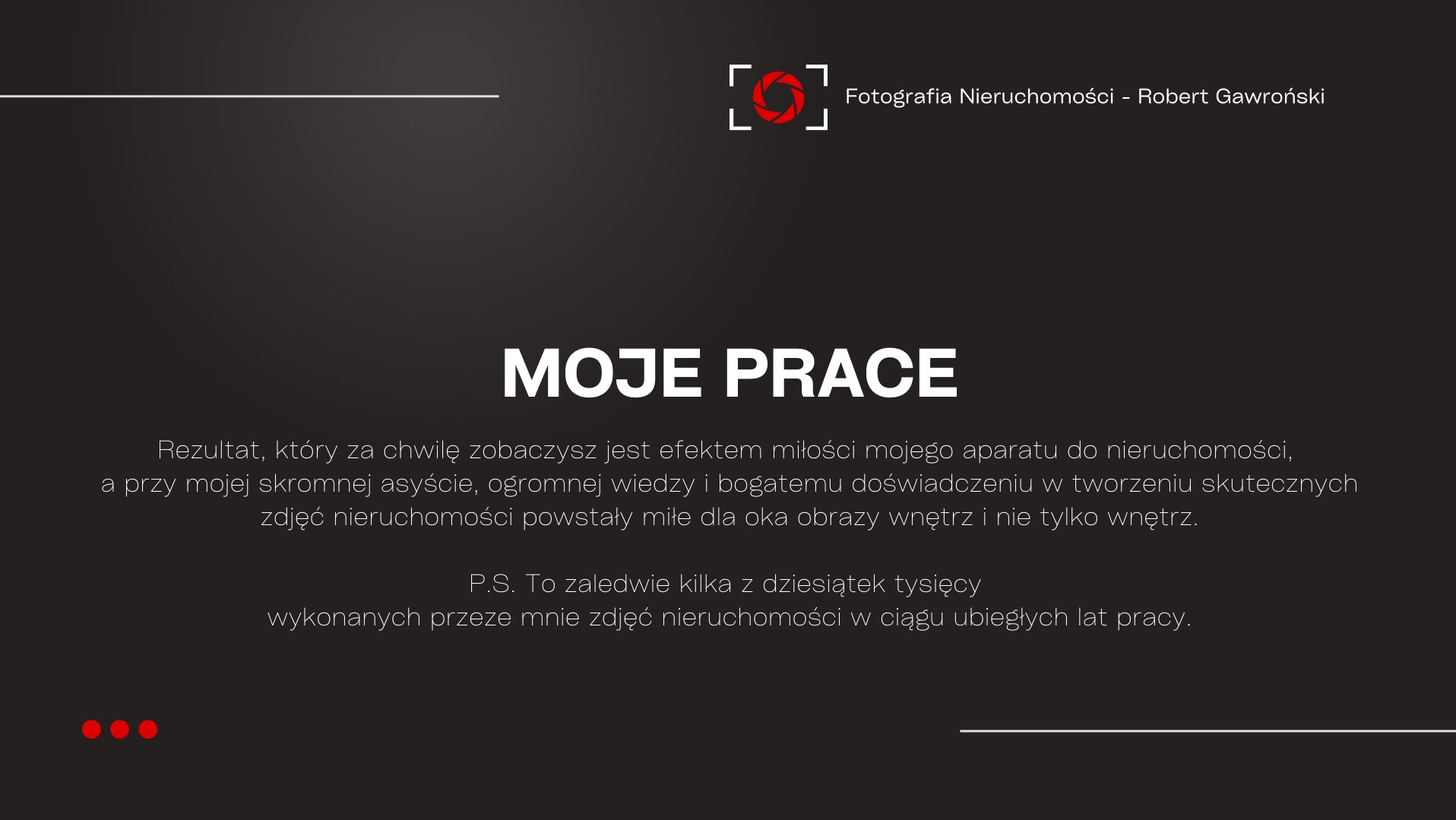 Strona tytułowa z napisem Moje Prace i logo fotografa nieruchomości Roberta Gawrońskiego, wraz z krótkim opisem jego pasji i doświadczenia.