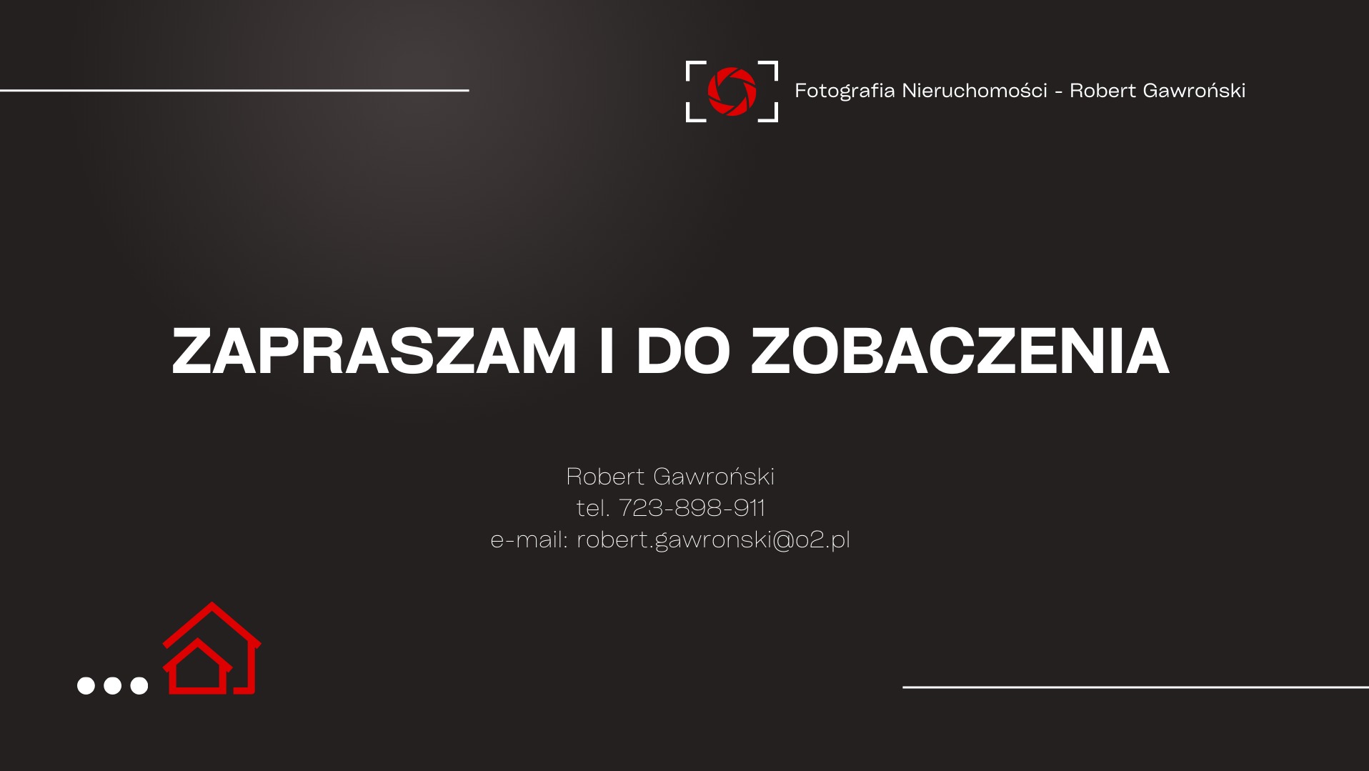 Wizytówka fotografa nieruchomości Roberta Gawrońskiego z logo aparatu, numerem telefonu i adresem e-mail oraz zaproszeniem do zobaczenia.
