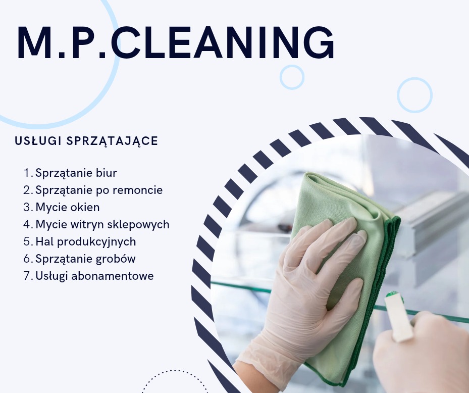Reklama firmy M.P.CLEANING oferującej usługi sprzątające, w tym sprzątanie biur, po remoncie, mycie okien i witryn sklepowych, hal produkcyjnych, sprzątanie grobów oraz usługi abonamentowe.