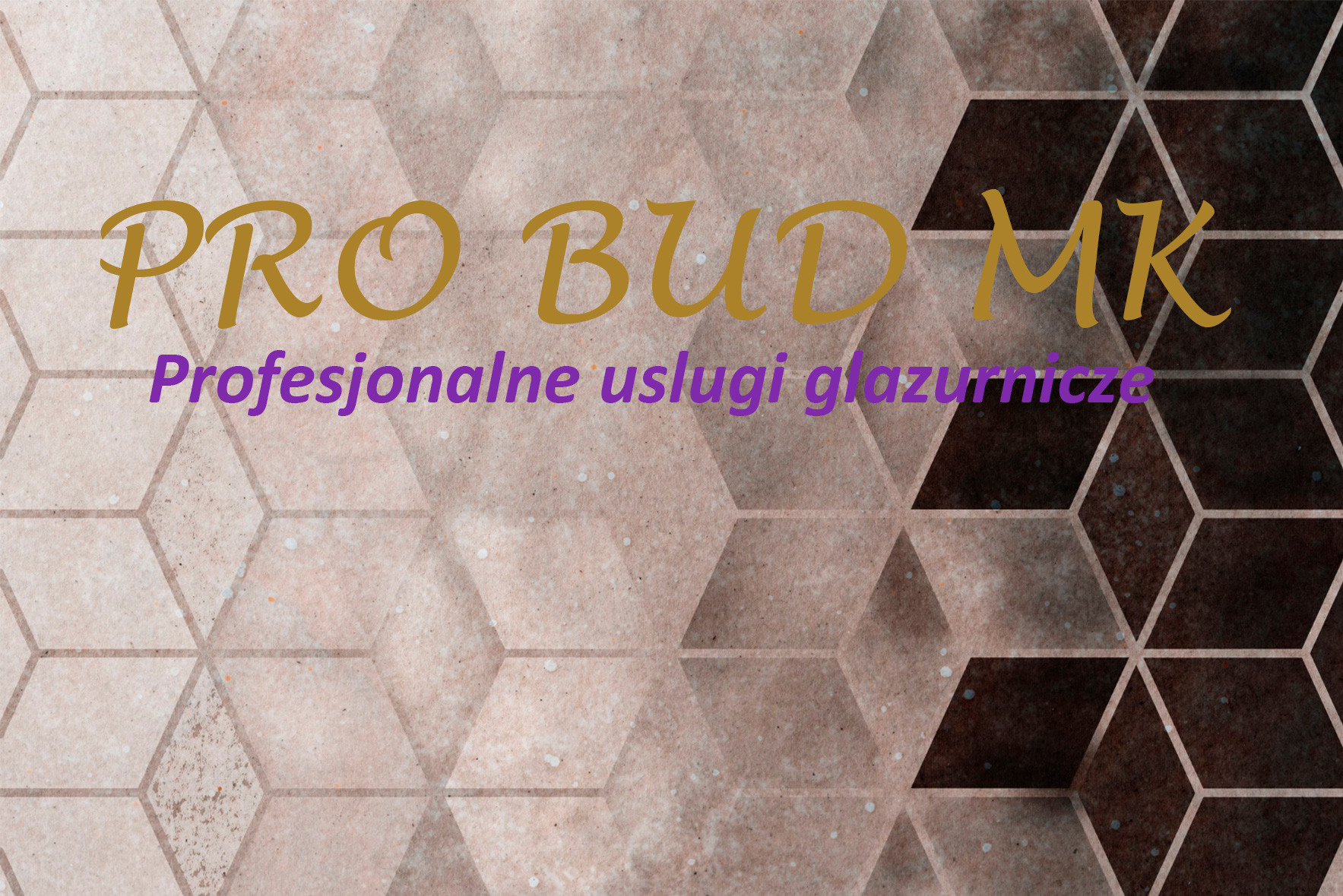 Grafika reklamowa firmy PRO BUD MK z hasłem 'Profesjonalne usługi glazurnicze' na tle z geometrycznym wzorem w odcieniach beżu i brązu.