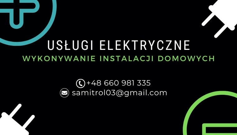 Wizytówka firmy elektrycznej z numerem telefonu, adresem email oraz hasłem 'Usługi Elektryczne, Wykonywanie Instalacji Domowych', ozdobiona symbolami wtyczek i plusów.
