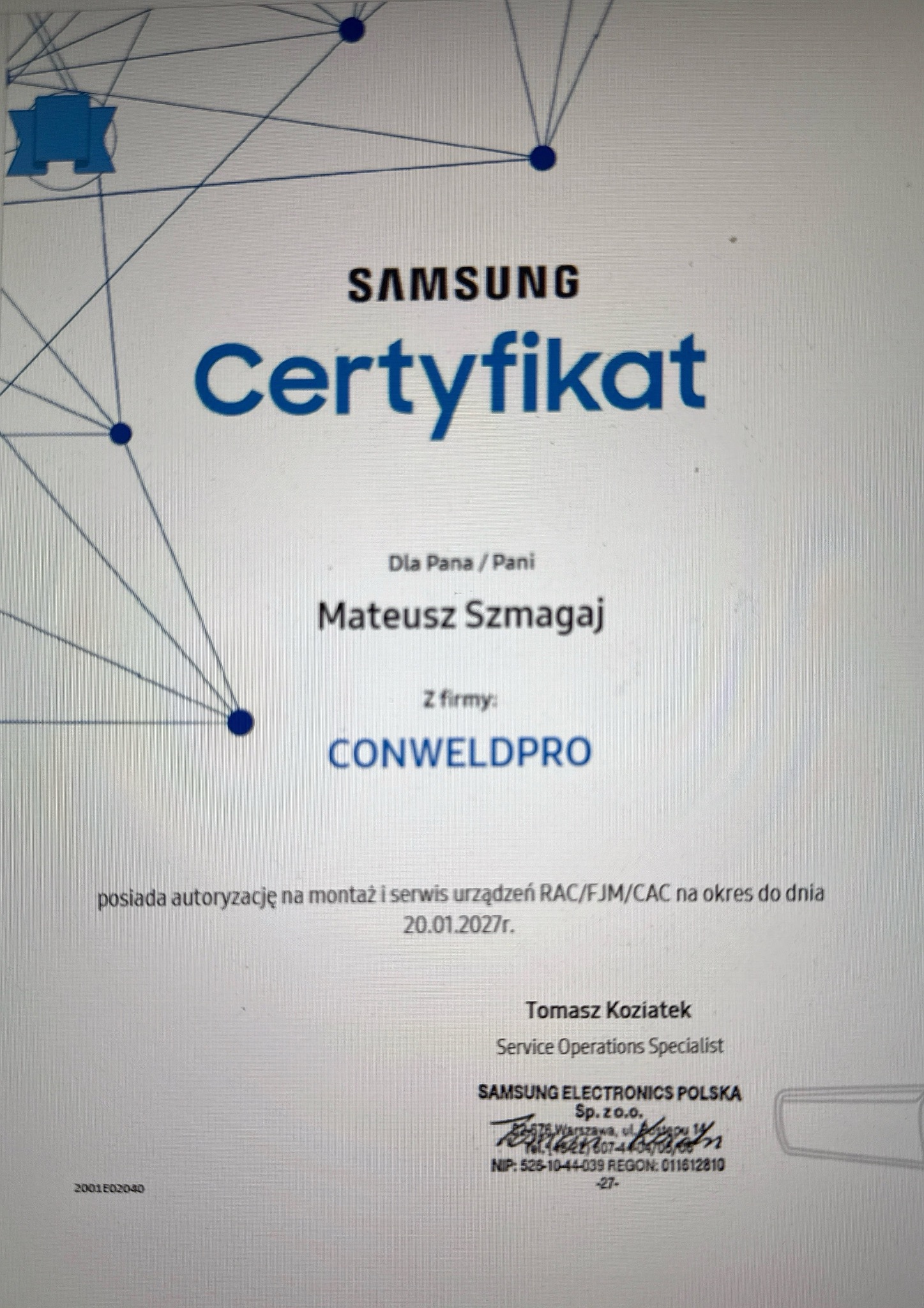 Certyfikat Samsung dla firmy CONWELDPRO, potwierdzający autoryzację na montaż i serwis urządzeń RAC/FJM/CAC do 20.01.2027. Dokument w tonacji bieli i błękitu.