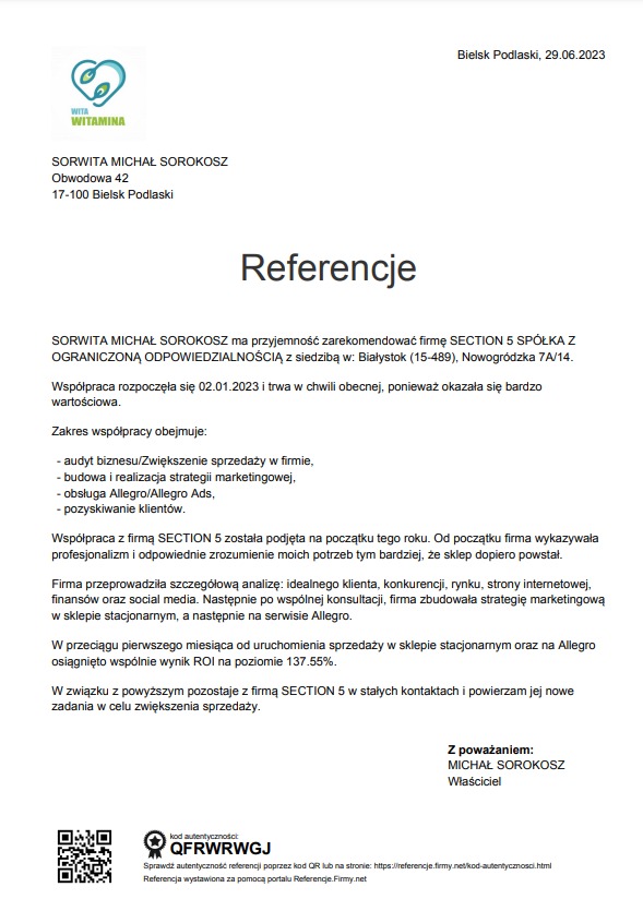 Skan dokumentu referencyjnego z datą 29.06.2023, wystawionego przez SORWITA MICHAŁ SOROKOSZ, zawierającego rekomendację dla firmy SECTION 5 Spółka z Ograniczoną Odpowiedzialnością, z informacjami...