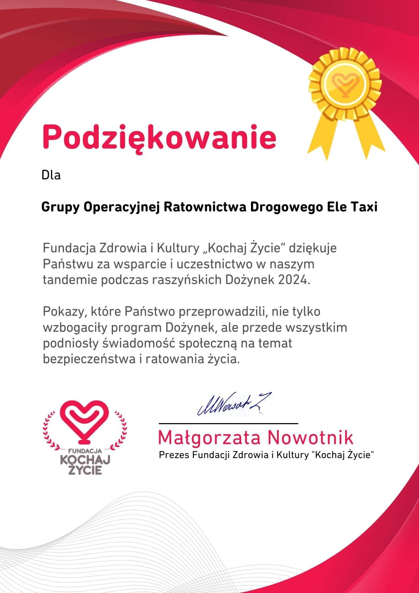 Dyplom z podziękowaniem dla Grupy Operacyjnej Ratownictwa Drogowego Ele Taxi od Fundacji Zdrowia i Kultury Kochaj Życie za wsparcie podczas Dożynek 2024, ozdobiony złotym medalem z sercem.
