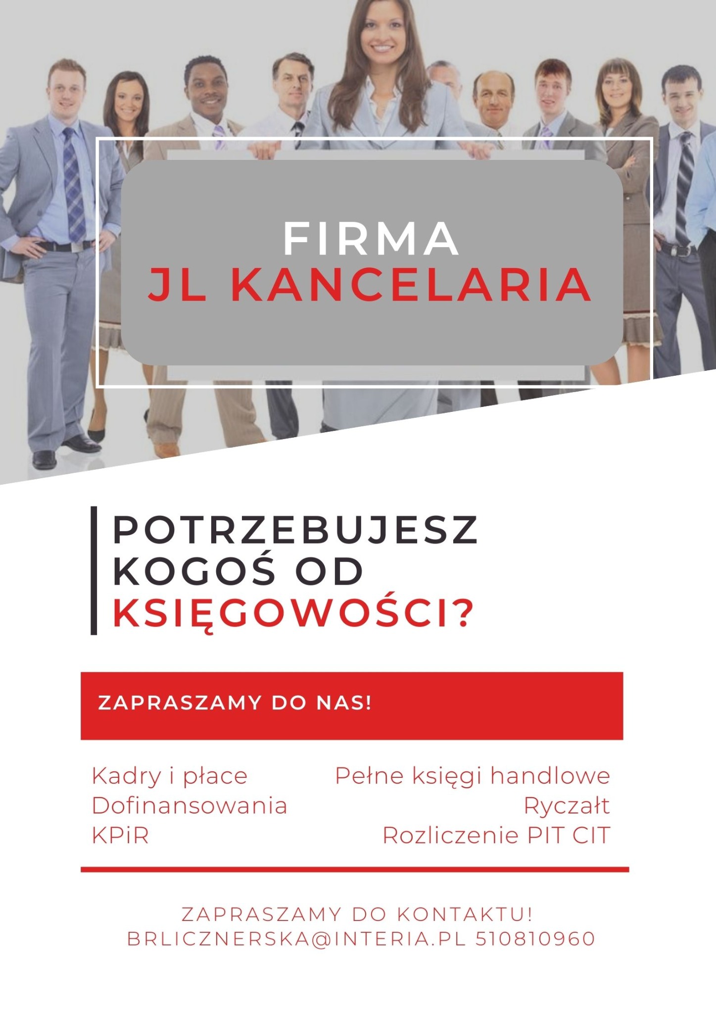 Grafika reklamowa firmy JL Kancelaria z zespołem w tle, zapraszająca do kontaktu w sprawie usług kadrowych, rozliczeń PIT CIT i pełnej księgowości.