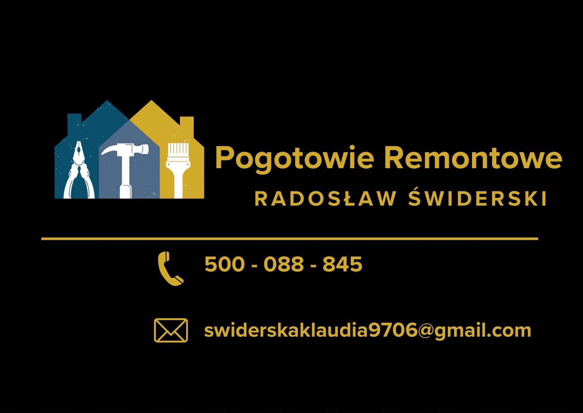 Logo firmy remontowej 'Pogotowie Remontowe Radosław Świderski' z ikonami domu, kombinerek, młotka i pędzla, numerem telefonu i adresem e-mail na czarnym tle.
