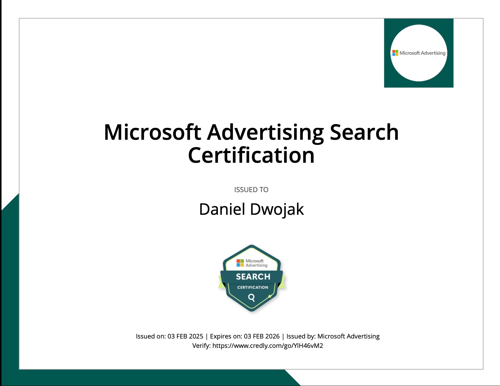 Certyfikat Microsoft Advertising Search Certification wydany dla Daniel Dwojak z datą ważności do 03 FEB 2026.