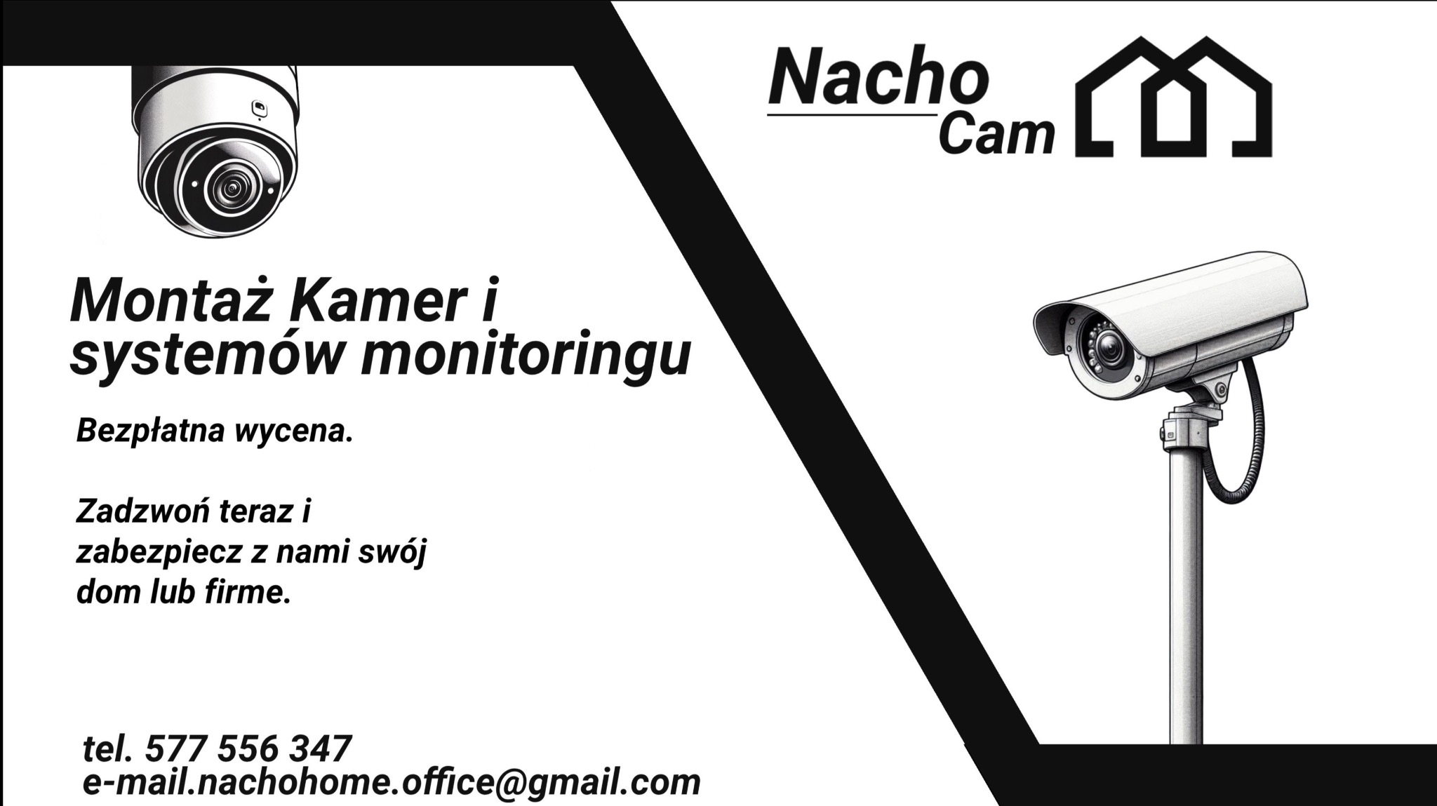 Grafika reklamowa firmy Nacho Cam oferującej montaż kamer i systemów monitoringu, z ilustracją kamery przemysłowej na słupku i informacjami kontaktowymi.