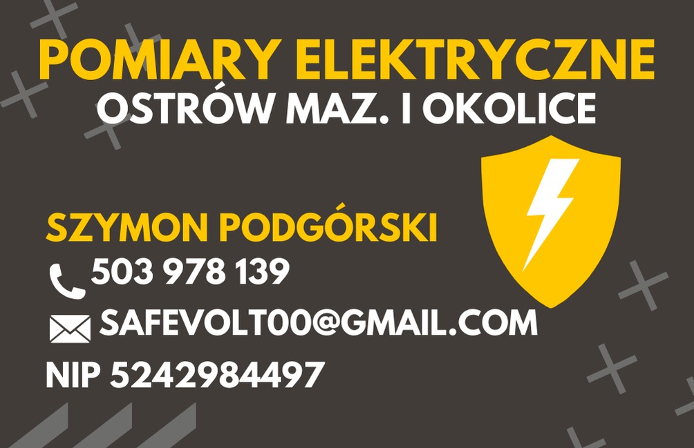 Wizytówka firmy oferującej usługi pomiarów elektrycznych w Ostrowi Mazowieckiej i okolicach, z żółtym logo tarczy z błyskawicą, numerem telefonu, adresem e-mail i numerem NIP.