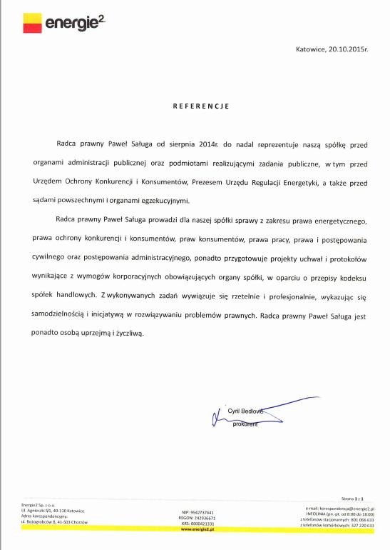 Skan referencji od radcy prawnego Pawła Saługi dla firmy Energie2 z Katowic, datowany na 20.10.2015, z podpisem prokurenta Cyrila Bediovi.