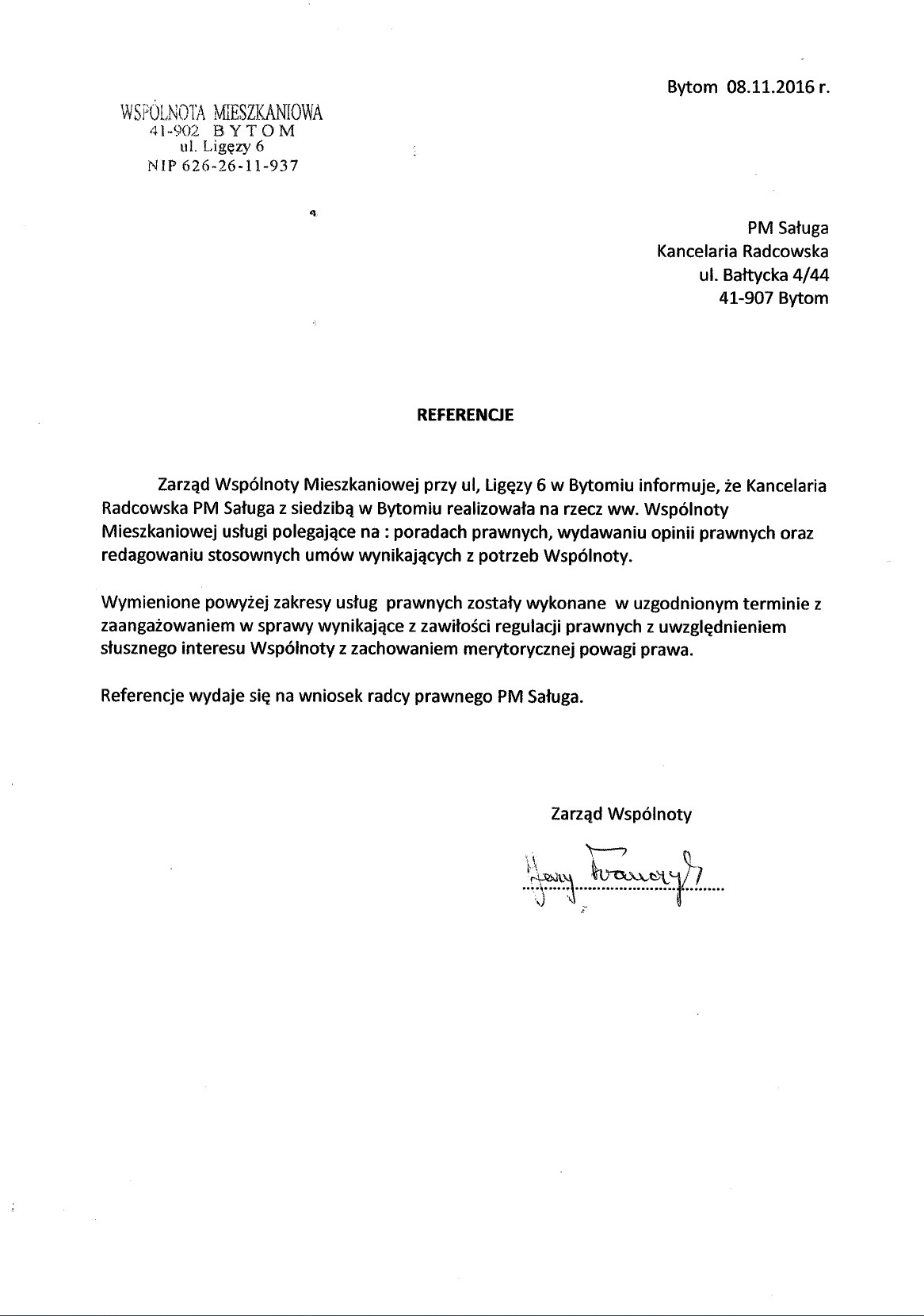 Skan dokumentu referencyjnego dla Kancelarii Radcowskiej PM Saługa z Bytomia, wystawiony przez Zarząd Wspólnoty Mieszkaniowej, potwierdzający realizację usług prawnych, w tym porad prawnych...