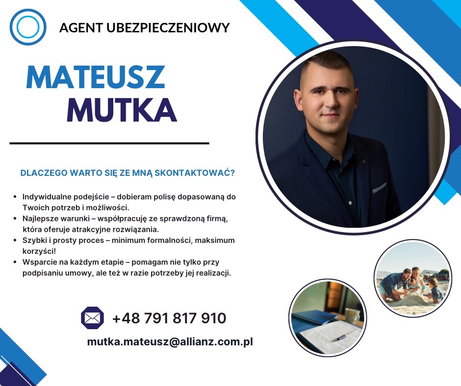 Grafika reklamowa agenta ubezpieczeniowego Mateusza Mutki z Allianz, zawierająca jego portret w okręgu, listę korzyści ze współpracy, dane kontaktowe i ilustracje rodziny na plaży oraz dokumentów...