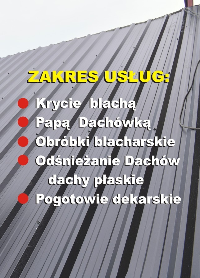Szary dach z blachy trapezowej z widocznym zakresem usług dekarskich: krycie blachą, papą, obróbki blacharskie, odśnieżanie dachów płaskich, pogotowie dekarskie.