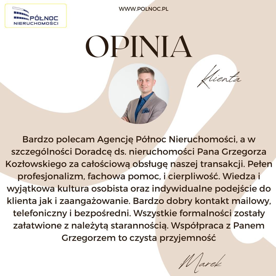Referencja klienta dla Agencji Północ Nieruchomości, zawierająca zdjęcie doradcy Grzegorza Kozłowskiego i tekstową opinię o profesjonalnej obsłudze transakcji.