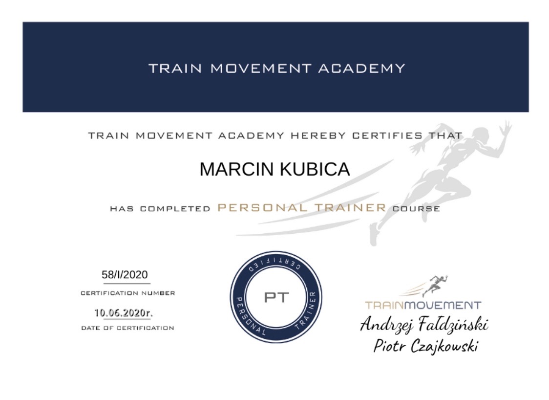 Certyfikat ukończenia kursu dla trenera personalnego, wystawiony przez Train Movement Academy dla Marcina Kubicy, z numerem 58/1/2020 i datą 10.06.2020.