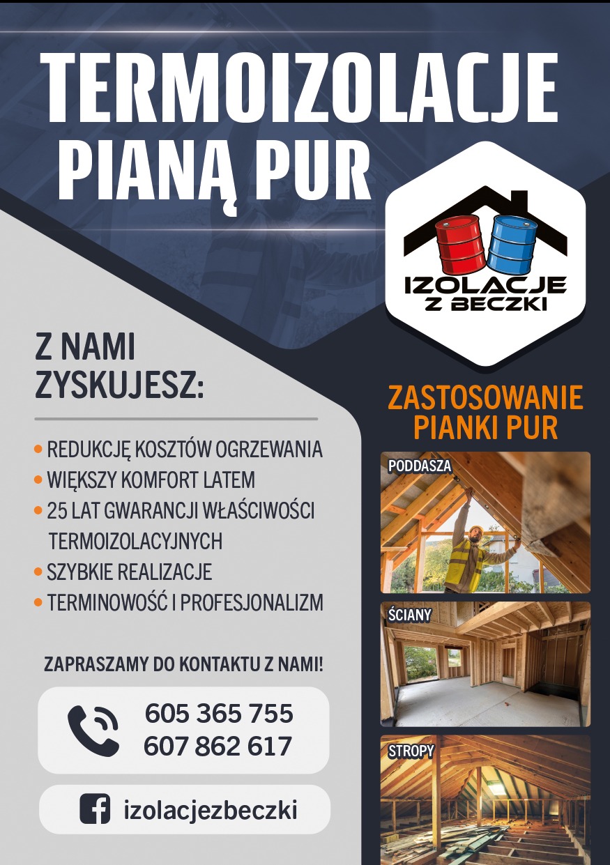 Grafika reklamowa firmy 'Izolacje z beczki' prezentująca termoizolacje pianą PUR, z przykładami zastosowania na poddaszach, ścianach i stropach oraz logotypem firmy i numerami telefonów.
