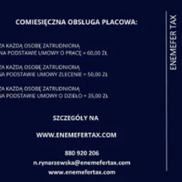 Informacja o comiesięcznej obsłudze płacowej, z wyszczególnionymi cenami za obsługę osób zatrudnionych na umowę o pracę, zlecenie i o dzieło, wraz z danymi kontaktowymi do firmy Enemefer Tax.