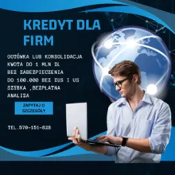 Mężczyzna w okularach, trzymający laptopa na tle grafiki z globusem i tekstem 'Kredyt dla firm, gotówka lub konsolidacja, kwota do 1 mln zł, bez zabezpieczenia, do 100.000 bez ZUS i US, szybka...