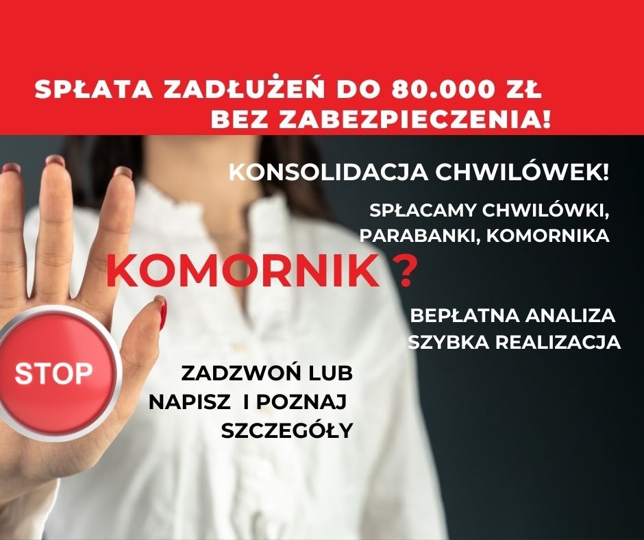 Grafika reklamowa: ręka naciska czerwony przycisk STOP na tle informacji o spłacie zadłużeń, konsolidacji chwilówek i spłacie komornika.
