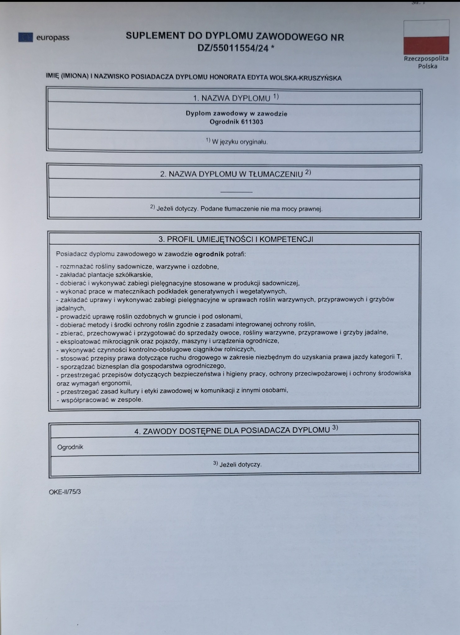 Bycie ogrodnikiem pomaga w projektowaniu zieleni.