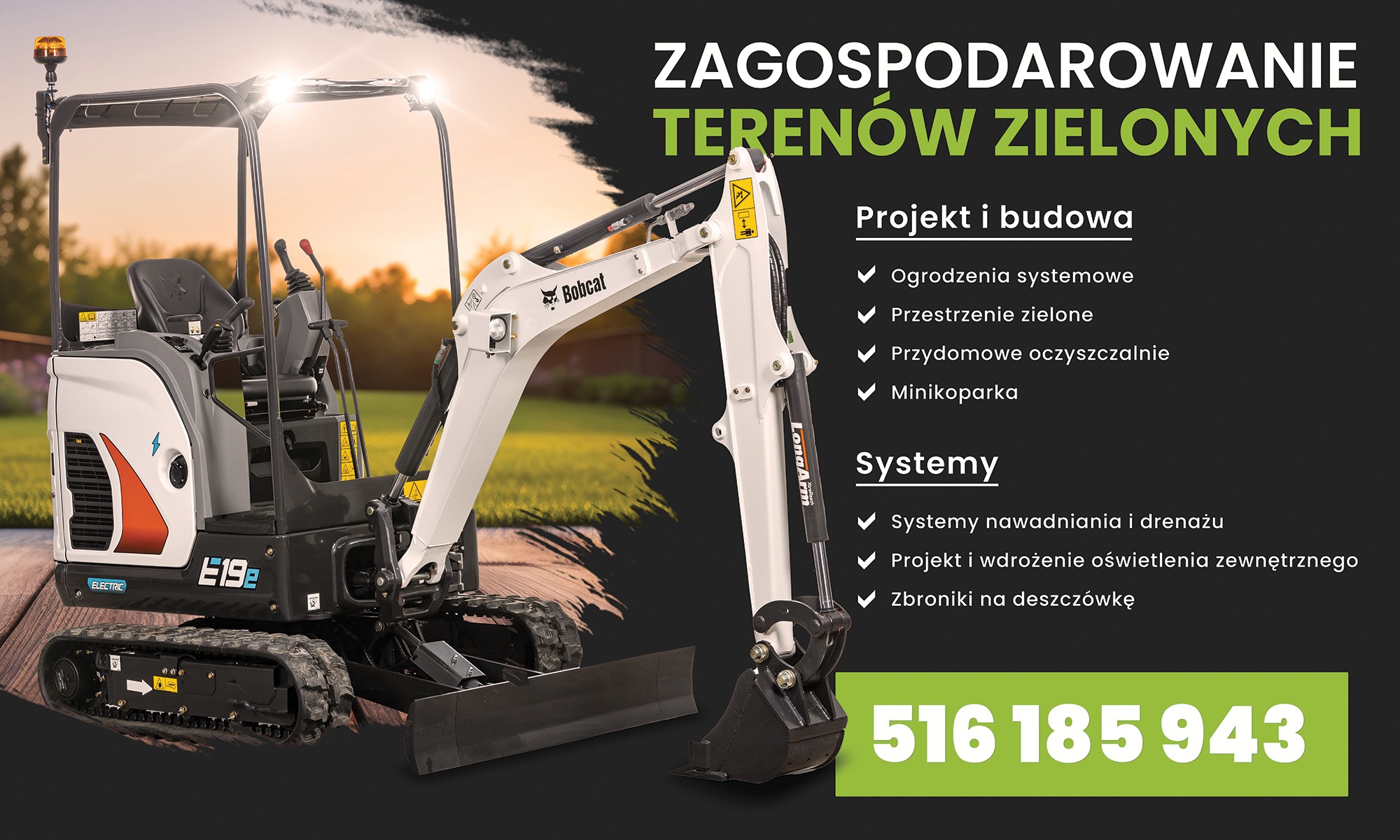 Kompaktowa elektryczna minikoparka Bobcat E19e na tle zagospodarowania terenów zielonych z listą usług: ogrodzenia systemowe, przestrzenie zielone, przydomowe oczyszczalnie, minikoparka, systemy...