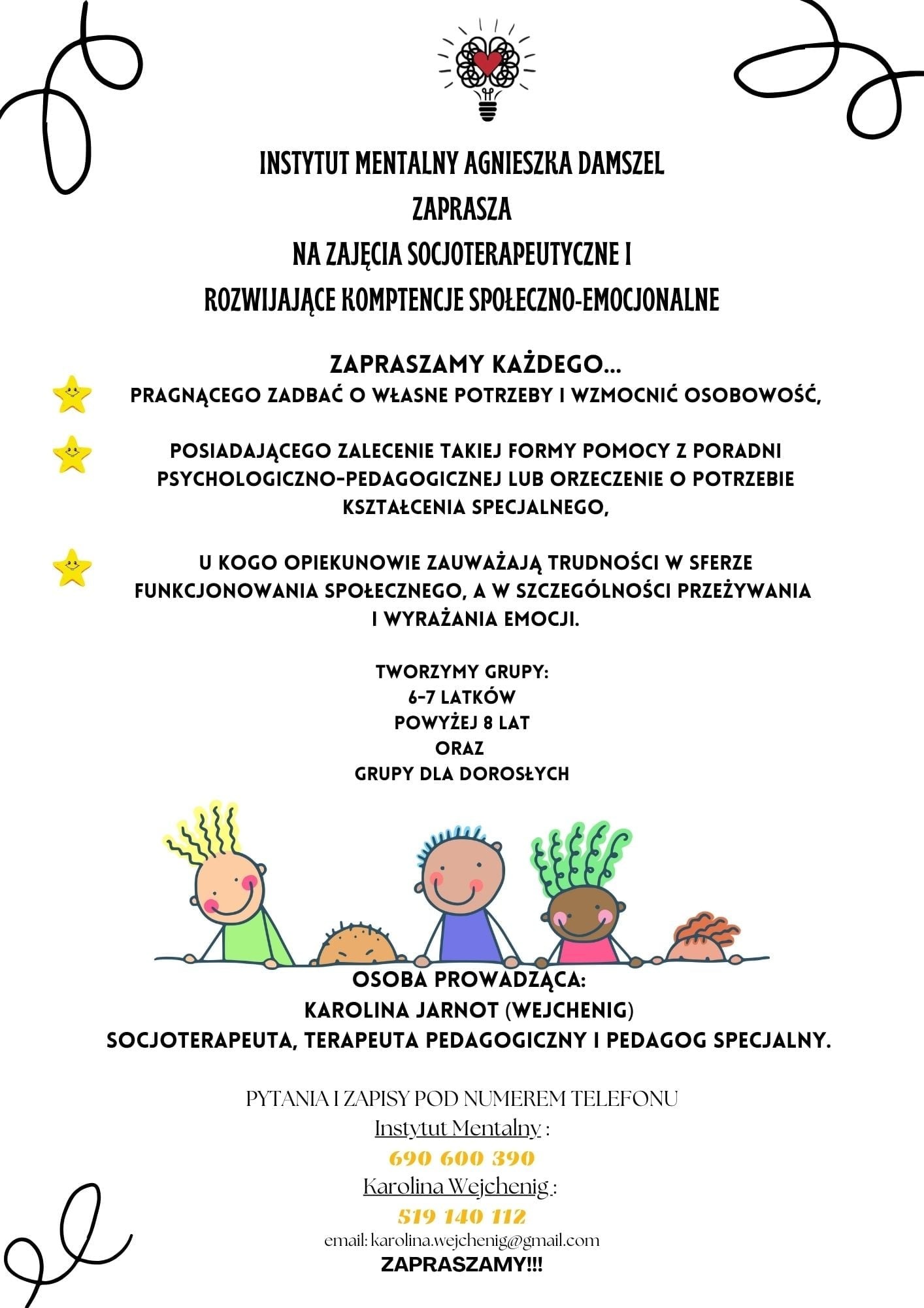 Plakat informujący o zajęciach socjoterapeutycznych rozwijających kompetencje społeczno-emocjonalne, prowadzonych przez Instytut Mentalny, z rysunkowymi postaciami dzieci i numerami telefonów...