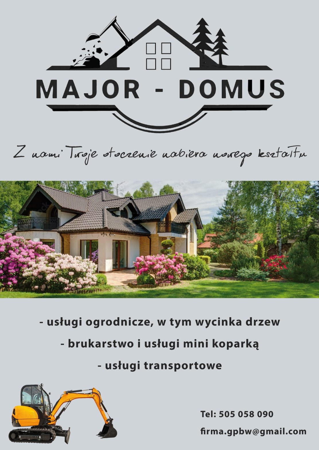 Reklama firmy Major-Domus oferującej usługi ogrodnicze, brukarskie i transportowe. Na górze logo firmy z grafiką domu i drzew. Poniżej zdjęcie domu z ogrodem pełnym różowych kwiatów. Na dole...