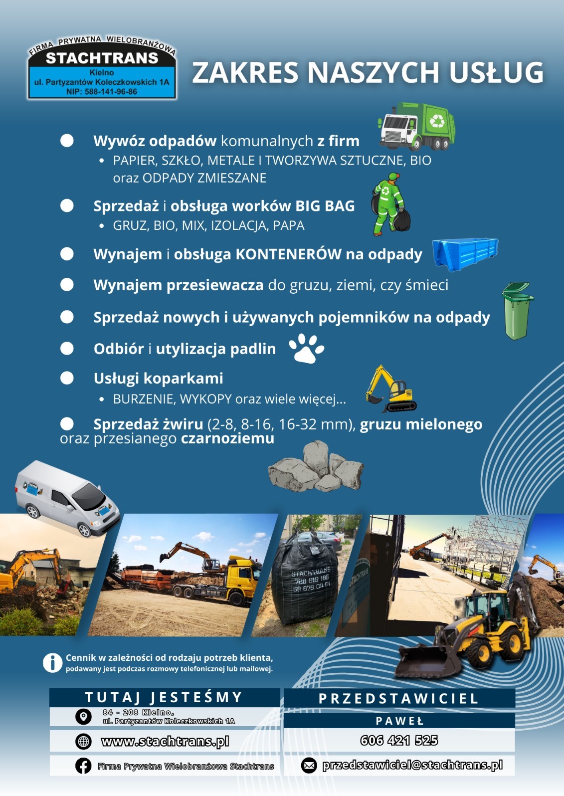Plakat reklamowy firmy Stachtrans z Kielna, oferującej wywóz odpadów, sprzedaż worków Big Bag, wynajem kontenerów, usługi koparkami i sprzedaż żwiru.