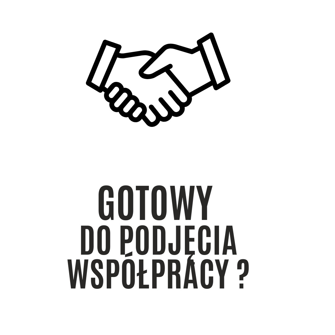 Ikona uścisku dłoni nad napisem 'GOTOWY DO PODJĘCIA WSPÓŁPRACY?'