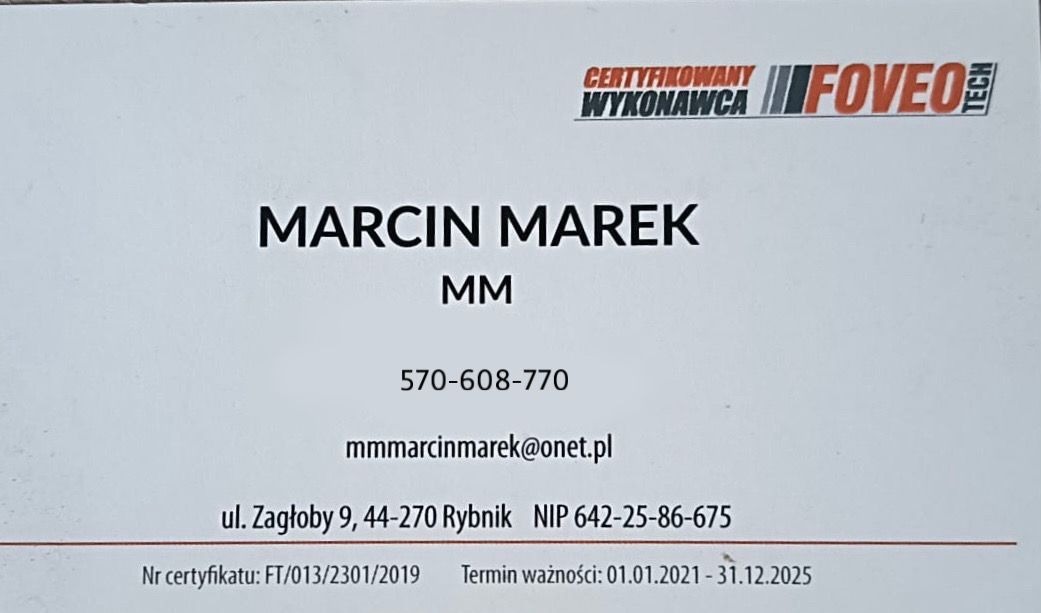 Wizytówka firmy Marcina Marka z numerem telefonu, adresem e-mail, adresem siedziby w Rybniku, NIP-em oraz informacją o certyfikacie wykonawcy Foveo Tech z datą ważności.