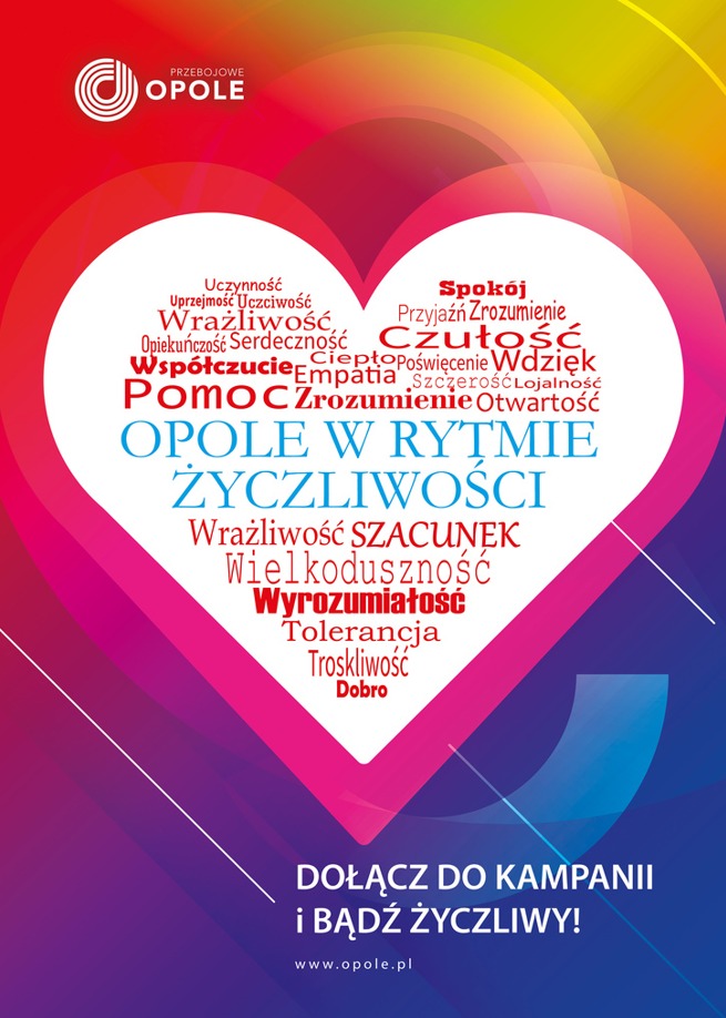 Grafika kampanii społecznej 'Opole w rytmie życzliwości' z sercem wypełnionym słowami wyrażającymi pozytywne cechy, takimi jak wrażliwość, empatia, pomoc, wyrozumiałość i dobro, na tle gradientu...