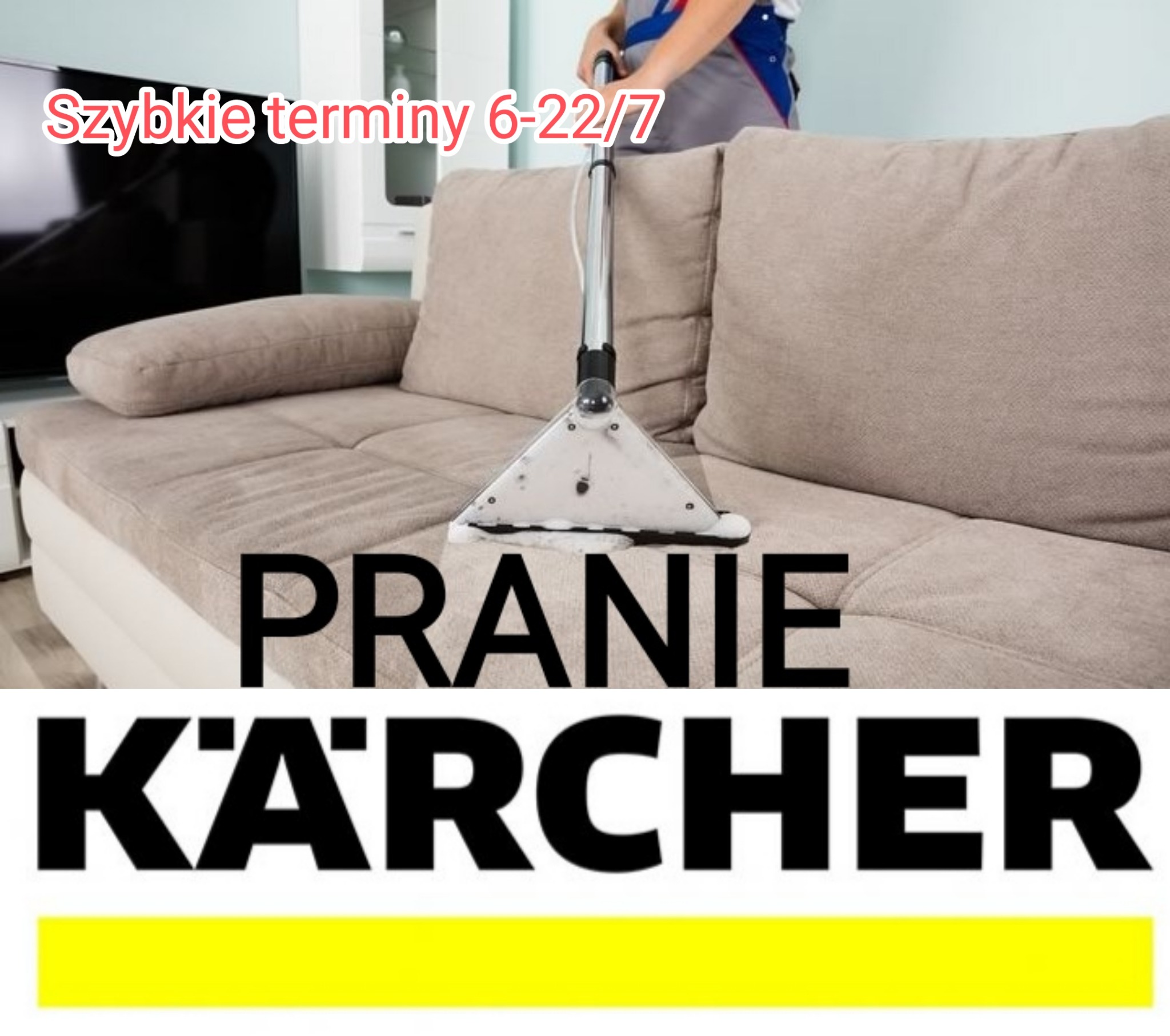 Beżowa kanapa czyszczona parowo z użyciem urządzenia Kärcher; na pierwszym planie logo firmy i napis PRANIE, w tle telewizor i szafka.