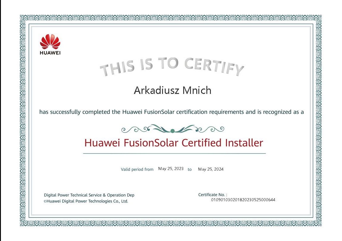 Certyfikat Huawei FusionSolar Certified Installer dla Arkadiusza Mnicha, ważny od 25 maja 2023 do 25 maja 2024, z logo Huawei i numerem certyfikatu.