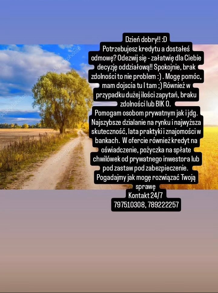 Reklama usług finansowych z tekstem o kredytach dla osób z odmowami i brakiem zdolności kredytowej, na tle polnej drogi i drzewa.