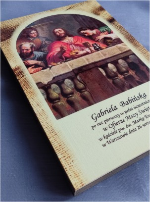 Pamiątka Pierwszej Komunii Świętej z reprodukcją Ostatniej Wieczerzy, personalizowana dedykacja dla Gabrieli Babińskiej.