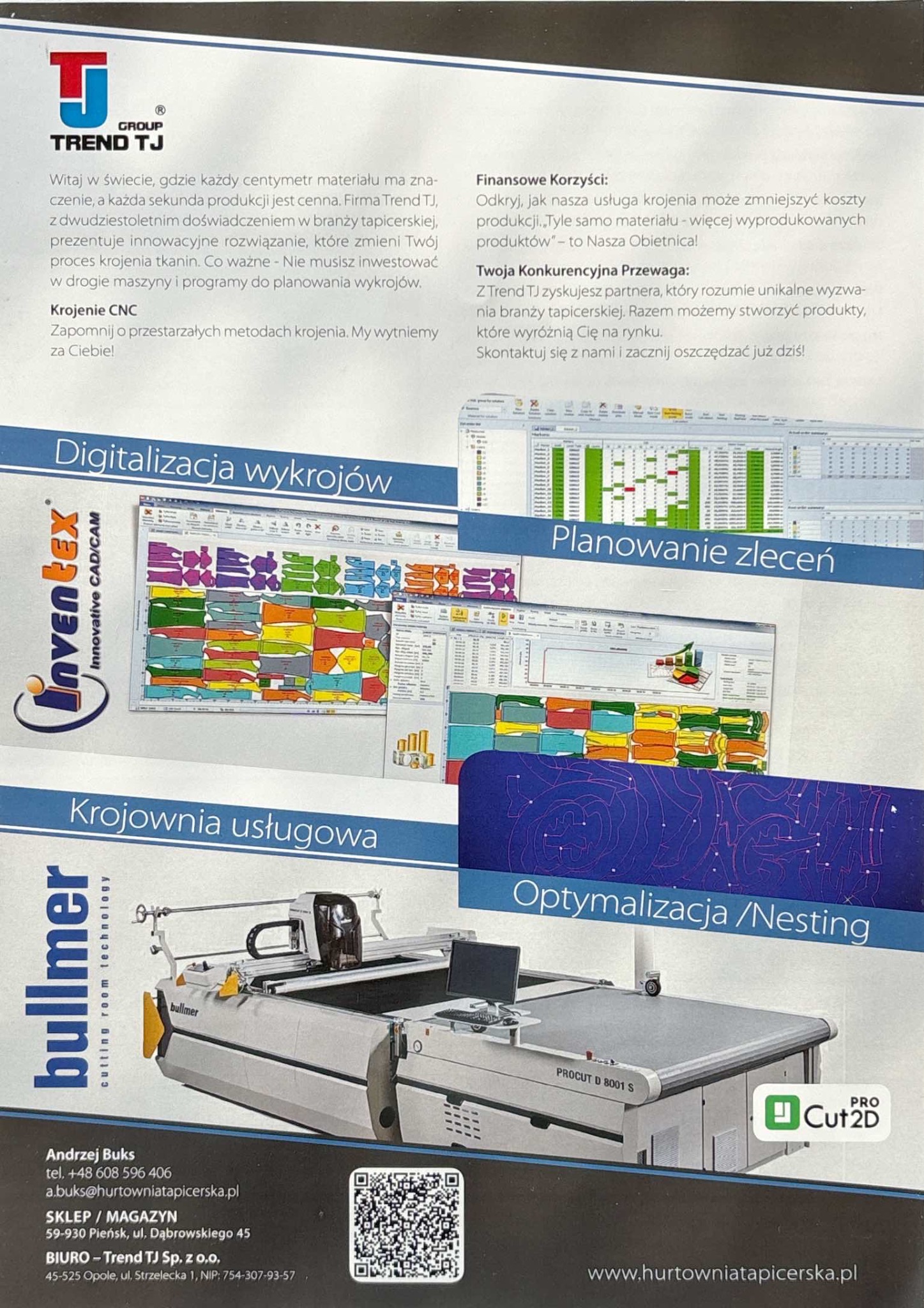 Automatyczna krojownia CNC Bullmer Procut D 8001 S, oprogramowanie CAD/CAM InvenTex do digitalizacji wykrojów, optymalizacji nesting i planowania zleceń, logo Cut2D Pro.