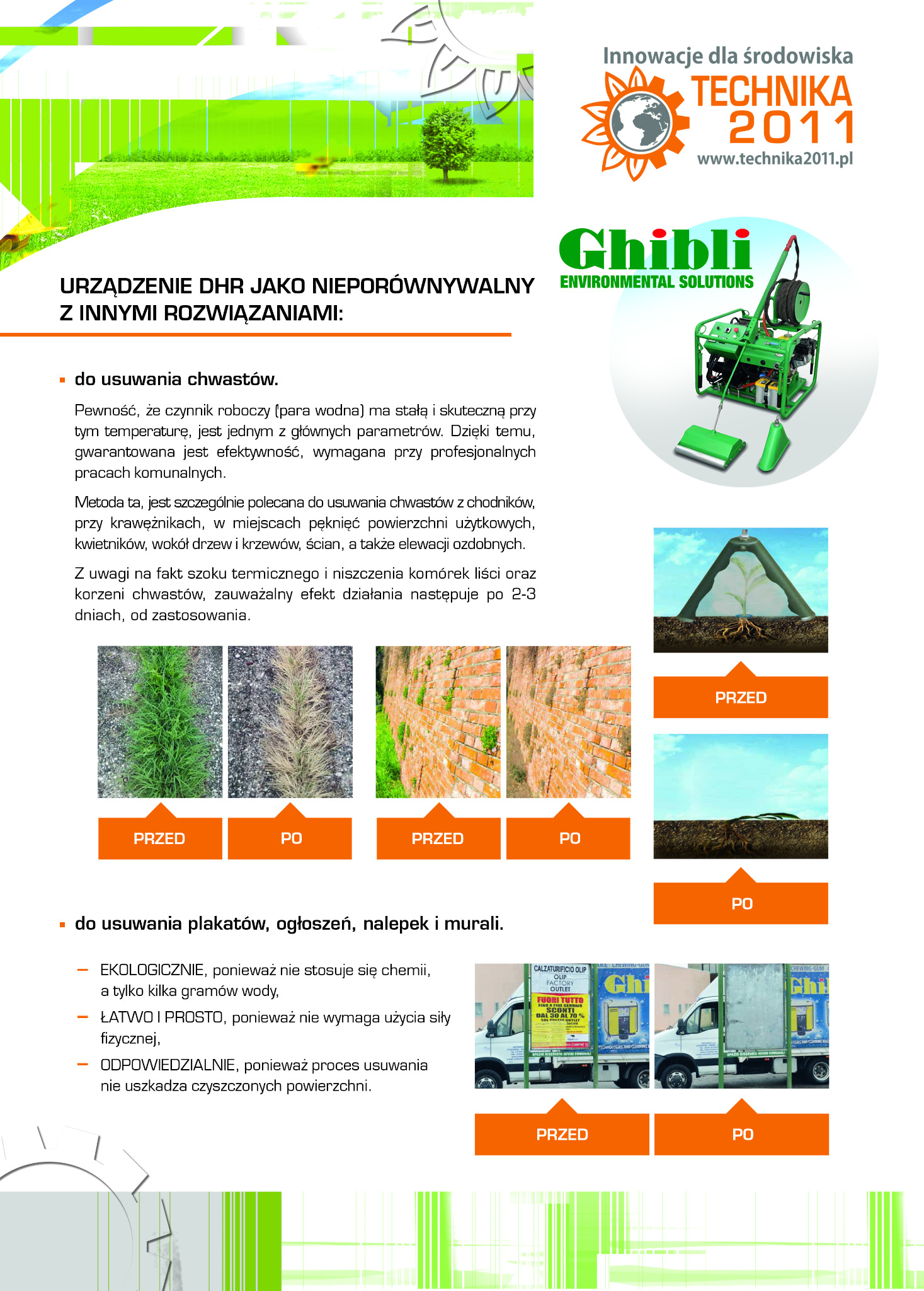 Prezentacja urządzenia DHR do usuwania chwastów i plakatów, pokazująca efekty przed i po zastosowaniu, z logo firmy Ghibli Environmental Solutions i odniesieniem do Techniki 2011.
