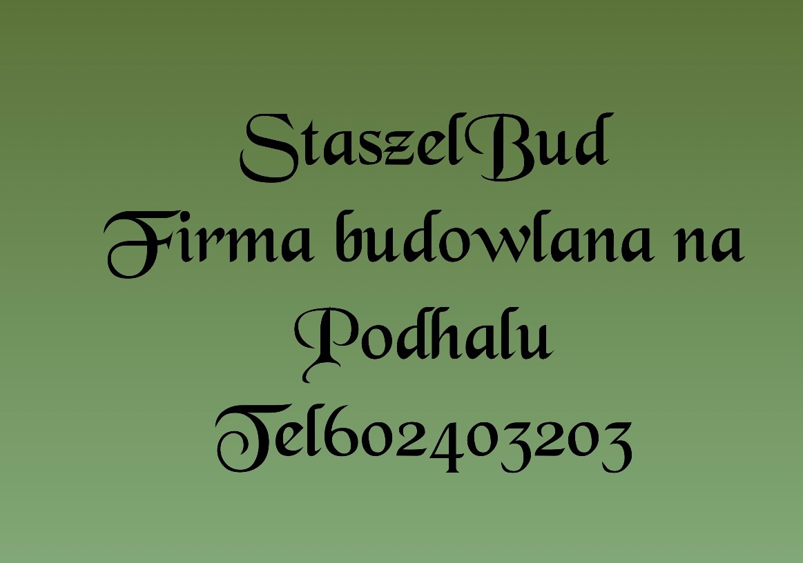Logo firmy budowlanej StaszelBud z Podhala, kontakt telefoniczny 602403203, czcionka ozdobna na zielonym tle.