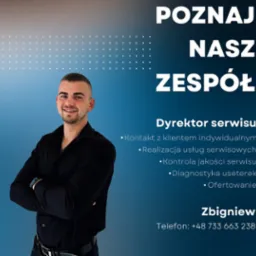 Zdjęcie przedstawia Zbigniewa, dyrektora serwisu, na tle gradientu w kolorze niebieskim, z listą usług: kontakt z klientem, realizacja usług serwisowych, kontrola jakości serwisu, diagnostyka...