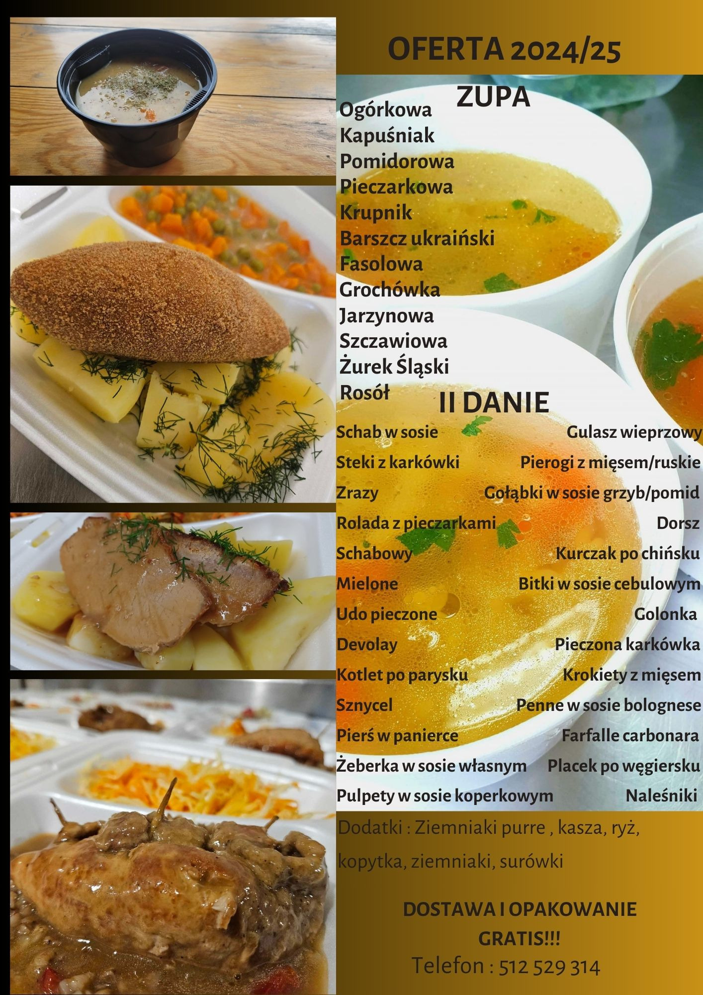 Zestaw obiadowy w pojemniku na wynos: zupa w czarnym kubku, kotlet mielony z ziemniakami i koperkiem, mięso w sosie z ziemniakami i surówką, oraz danie mięsne w sosie z dodatkami. Widoczny fragment...