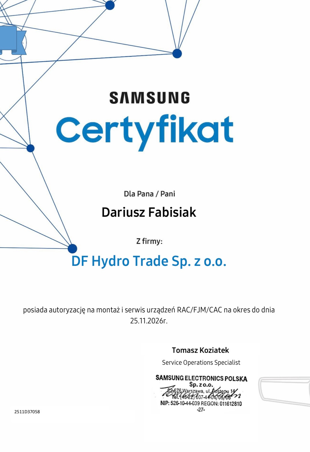 Certyfikat Samsung dla DF Hydro Trade Sp. z o.o. na montaż i serwis urządzeń RAC/FJM/CAC ważny do 25.11.2026, podpisany przez Tomasz Koziatek.