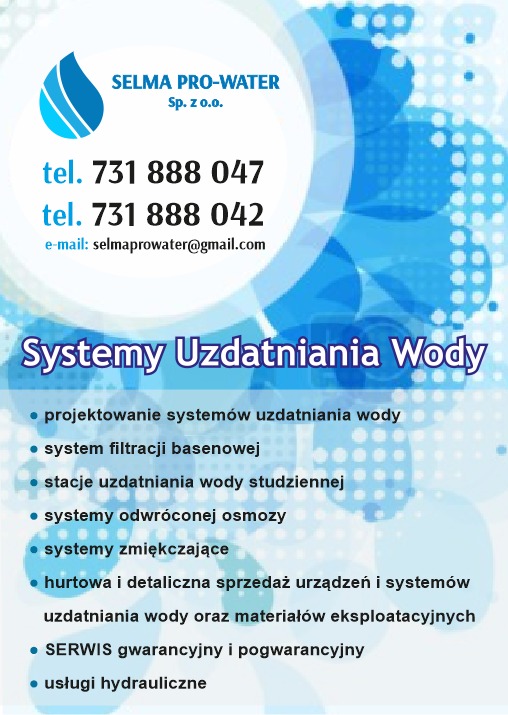 Błękitna grafika reklamowa firmy Selma Pro-Water Sp. z o.o. oferującej systemy uzdatniania wody, z numerami telefonów, adresem e-mail i listą usług, w tym projektowanie, filtracja basenowa, stacje...
