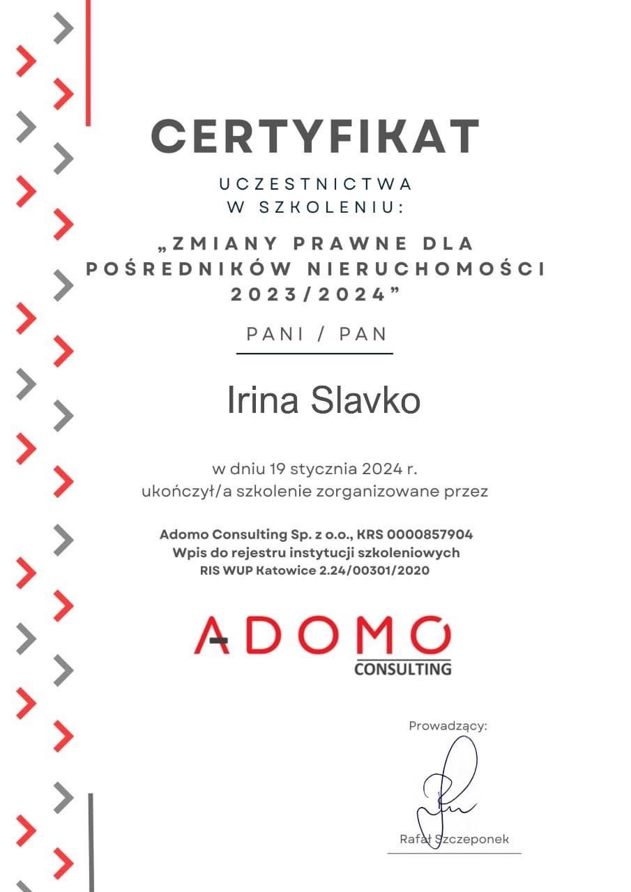 Certyfikat ukończenia szkolenia 'Zmiany prawne dla pośredników nieruchomości 2023/2024' wydany przez Adomo Consulting dla Iriny Slavko.