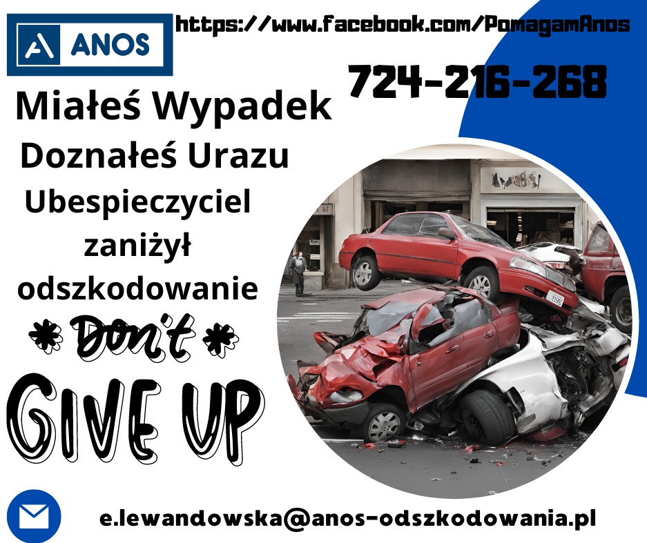 Stos zniszczonych samochodów po wypadku drogowym, obok hasło 'Don't GIVE UP' i dane kontaktowe firmy.