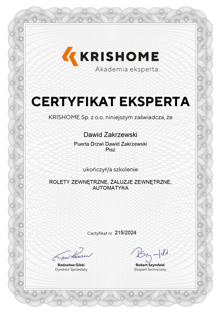 Certyfikat eksperta Krishome dla Dawida Zakrzewskiego, potwierdzający ukończenie szkolenia z zakresu rolet zewnętrznych, żaluzji zewnętrznych i automatyki, numer 215/2024, podpisany przez Radosława...
