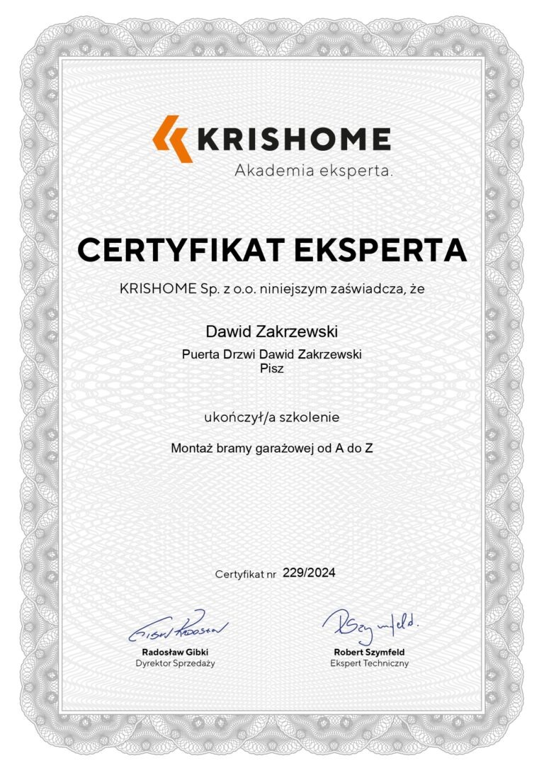 Certyfikat eksperta firmy Krisshome dla Dawida Zakrzewskiego po ukończeniu szkolenia z montażu bram garażowych od A do Z, podpisany przez dyrektora sprzedaży i eksperta technicznego.