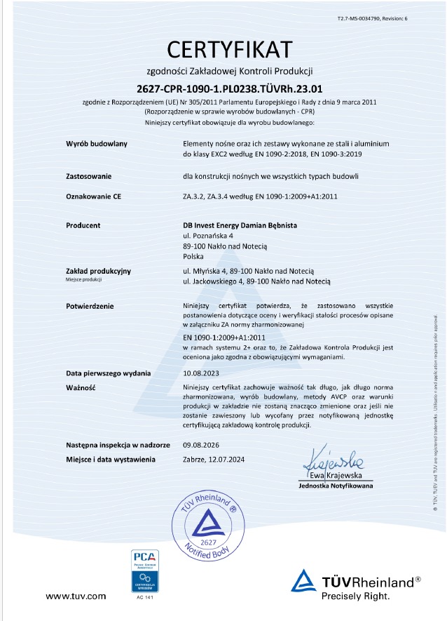 Skan certyfikatu zgodności Zakładowej Kontroli Produkcji, wystawionego przez TÜV Rheinland dla DB Invest Energy, potwierdzający zgodność wyrobów budowlanych ze stali i aluminium z normą EN 1090.