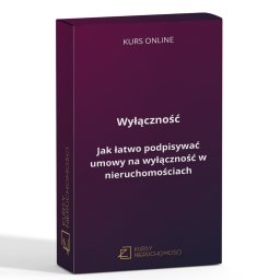 Kursy Nieruchomości - Pudełko z kursem online zatytułowanym 'Wyłączność: Jak łatwo podpisywać umowy na wyłączność w nieruchomościach', z logo 'Kursy Nieruchomości'.