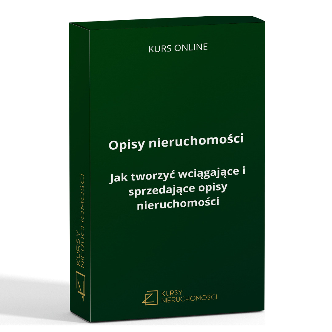 Zielony prostopadłościan z napisem 'Kurs Online. Opisy nieruchomości. Jak tworzyć wciągające i sprzedające opisy nieruchomości' oraz logo kursu nieruchomości.