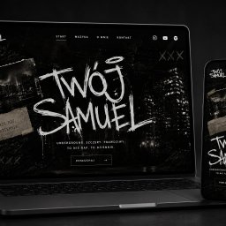 Jacek Kubiak - Responsywna strona internetowa 'Twój Samuel' na laptopie i smartfonie. Ciemna kolorystyka, miejski motyw, unikalny design. Prezentacja projektu strony w dwóch wersjach.